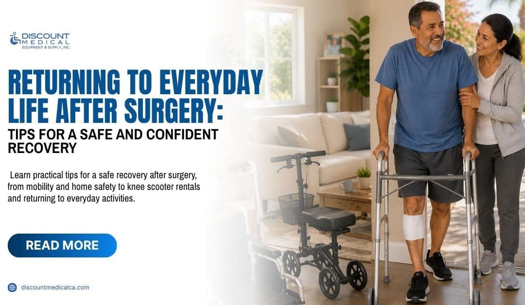 Returning to Everyday Life After Surgery: Tips for a Safe and Confident Recovery